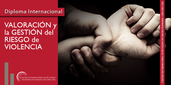 Valoración y la gestión del riesgo de violencia CIESIORG EIRL CIESI ORG EIRL Valoración y la gestión del riesgo de violencia CIESIORG EIRL CIESI ORG EIRL